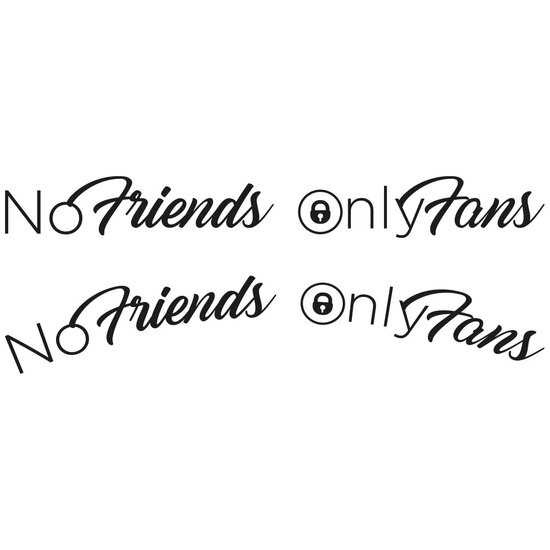 NO FRIENDS ONLY FANS - SEUL TEXTE