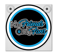 NO FRIENDS ONLY FANS - ENSEIGNE LUMINEUSES - PLAQUE AVANT L&Acirc;CHE